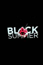 Watch Black Summer Zmovie