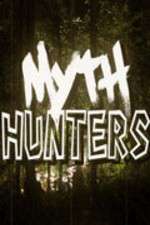 Watch Myth Hunters Zmovie
