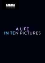 Watch A Life in Ten Pictures Zmovie