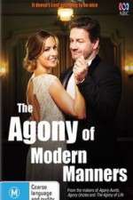 Watch The Agony of Modern Manners  Zmovie