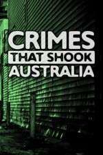 Watch Crimes That Shook Australia Zmovie