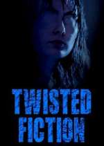 Watch Twisted Fiction Zmovie