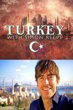 Watch Turkey with Simon Reeve Zmovie