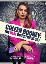 Watch Coleen Rooney: The Real Wagatha Story Zmovie