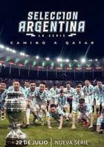 Watch Selección Argentina, la serie - Camino a Qatar Zmovie