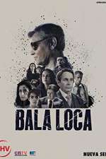 Watch Bala Loca Zmovie