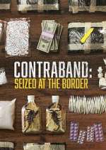 Contraband: Seized at the Border zmovie
