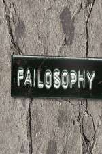 Watch Failosophy Zmovie
