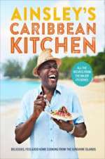 Watch Ainsley\'s Caribbean Kitchen Zmovie