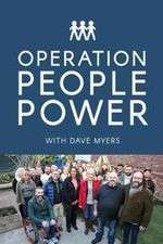 Watch Operation People Power with Dave Myers Zmovie