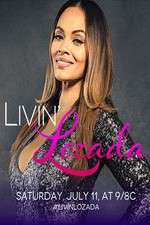 Watch Livin' Lozada Zmovie