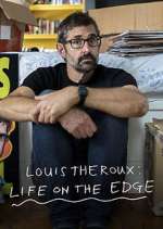 Watch Louis Theroux: Life on the Edge Zmovie