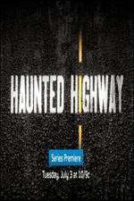 Watch Haunted Highway Zmovie