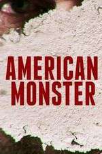 Watch American Monster Zmovie