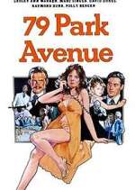 Watch 79 Park Avenue Zmovie