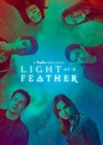 Watch Light as a Feather Zmovie