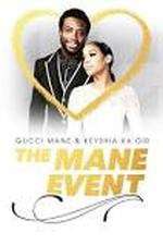 Watch Gucci Mane & Keyshia Ka'oir: The Mane Event Zmovie