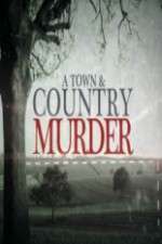 Watch A Town & Country Murder Zmovie