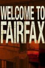 Watch Welcome To Fairfax Zmovie