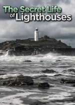 Watch The Secret Life of Lighthouses Zmovie