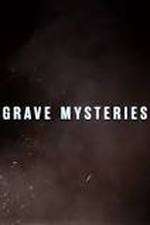 Watch Grave Mysteries Zmovie