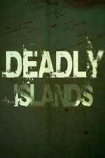 Watch Deadly Islands Zmovie
