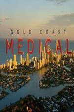 Watch Gold Coast Medical Zmovie