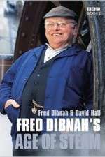 Watch Fred Dibnah's Age Of Steam Zmovie