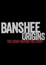 Watch Banshee Origins Zmovie