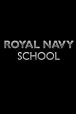 Watch Royal Navy School Zmovie