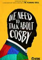 Watch We Need to Talk About Cosby Zmovie