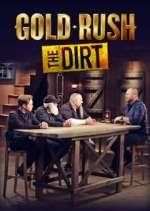 Watch Gold Rush: The Dirt Zmovie