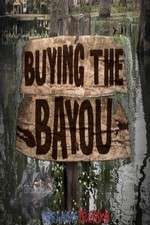 Watch Buying The Bayou Zmovie