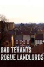 Watch Bad Tenants, Rogue Landlords Zmovie