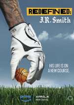 Watch Redefined: J.R. Smith Zmovie
