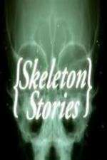 Watch Skeleton Stories Zmovie