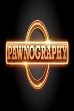 Watch Pawnography Zmovie