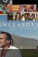 Watch Uncensored with Michael Ware Zmovie