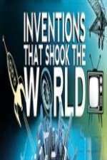 Watch Inventions That Shook the World Zmovie