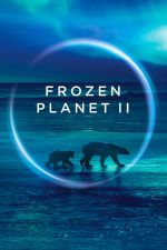 Watch Frozen Planet II Zmovie