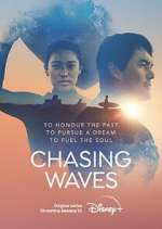 Watch Chasing Waves Zmovie