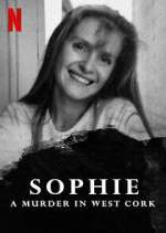 Watch Sophie: A Murder in West Cork Zmovie