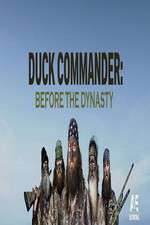 Watch Duck Commander: Before the Dynasty Zmovie