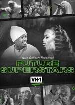 Watch Nick Cannon Presents: Future Superstars Zmovie