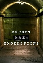 Watch Secret Nazi Expeditions Zmovie