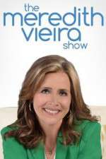 Watch The Meredith Vieira Show Zmovie