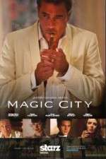 Watch Magic City Zmovie