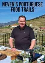 Watch Neven's Portuguese Food Trails Zmovie