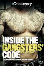 Watch Discovery Channel Inside the Gangsters Code Zmovie