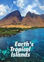 Watch Earth's Tropical Islands Zmovie